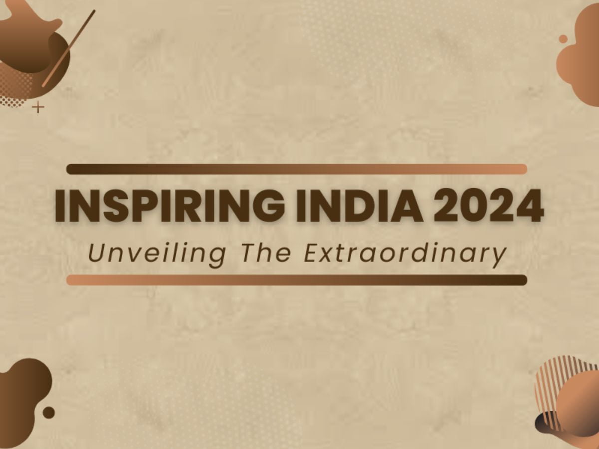 Inspiring India 2024 features Impact-Oriented and Renowned personalities