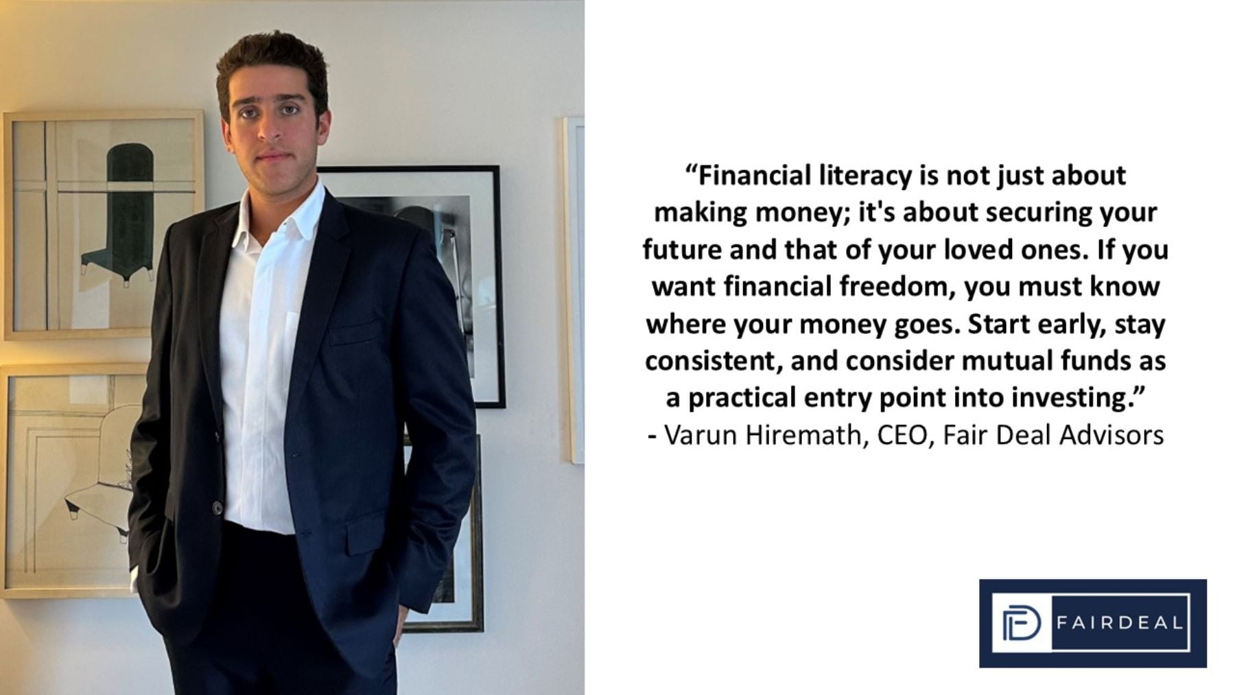 Varun Hiremath, CEO of Fair Deal Wealth Advisors Brings Financial Literacy to the Community