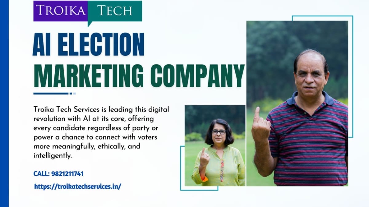 Troika Tech Launches AI Election Marketing for State and Local Polls in India