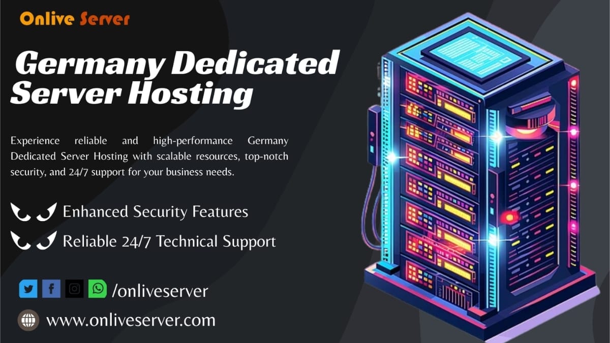 Onlive Server Launches Reliable Germany Dedicated Server Hosting with Enhanced Speed and Security for Enterprises