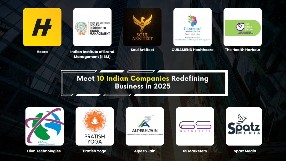Meet 10 Indian Companies Redefining Business in 2025