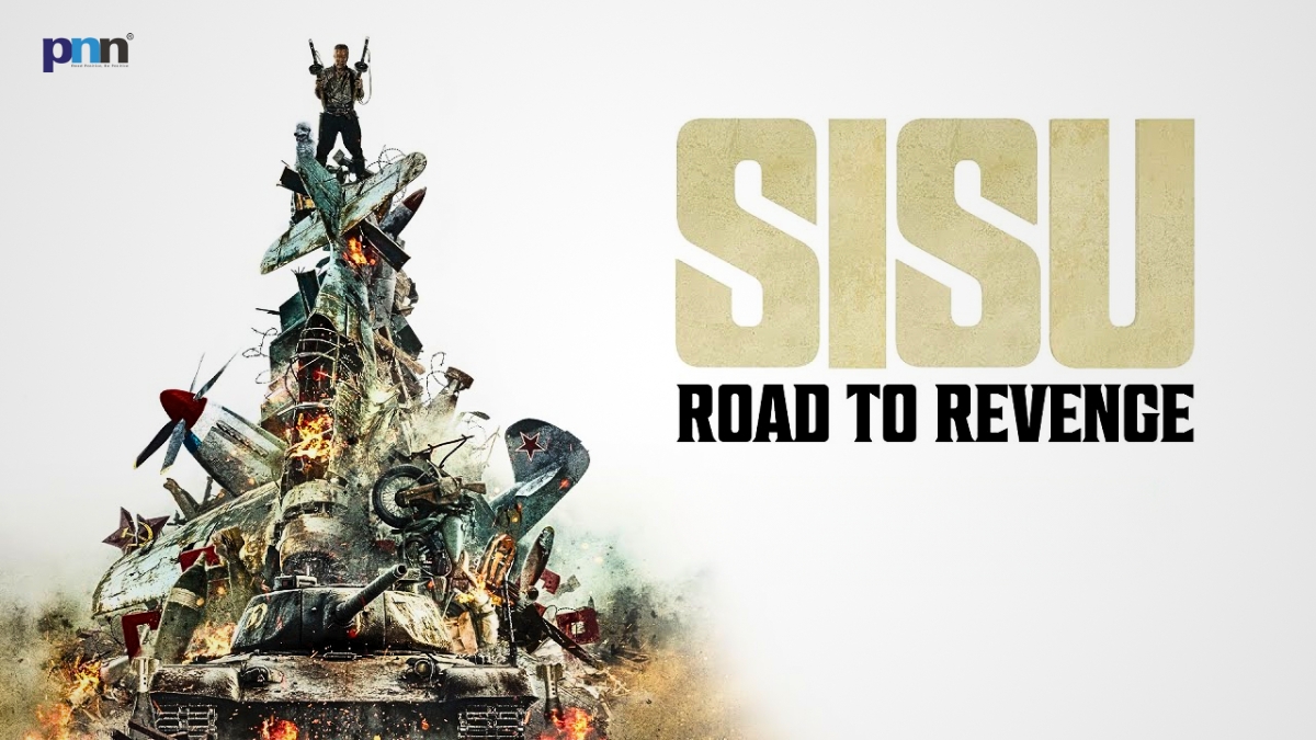 Sisu: Road to Revenge — When Revenge Is a House You Take Apart Piece by Piece
